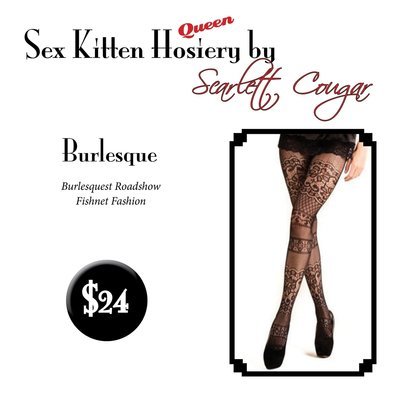 Burlesque ~ Sex Kitten QUEEN Hosiery