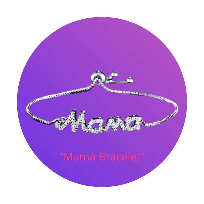 “Mama” Bracelet