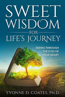 Sweet Wisdom for Life’s Journey