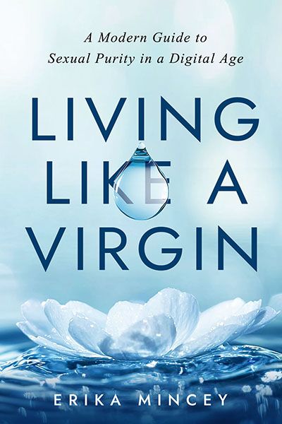 Living Like a Virgin