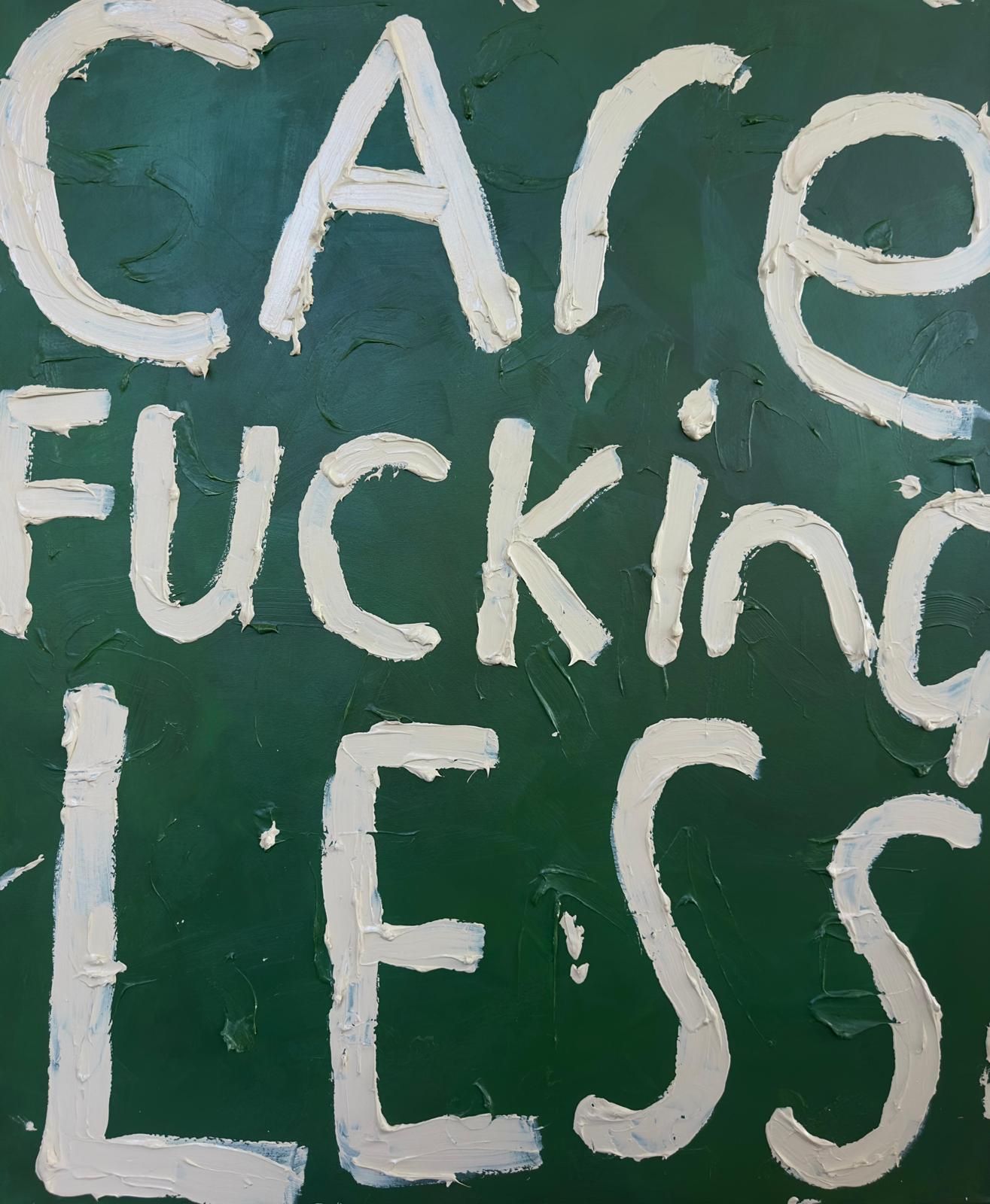 “CARE LESS” (SOLD)