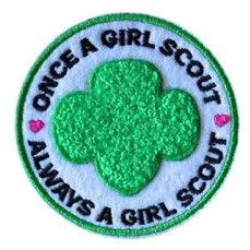 Once a Girl Scout Super Fun Patch