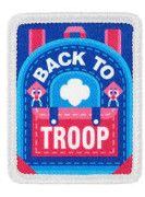 Back to Troop Backpack Patch