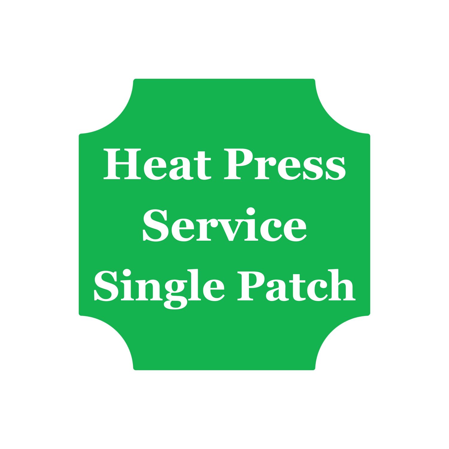 Heat Press Service - Single Patch