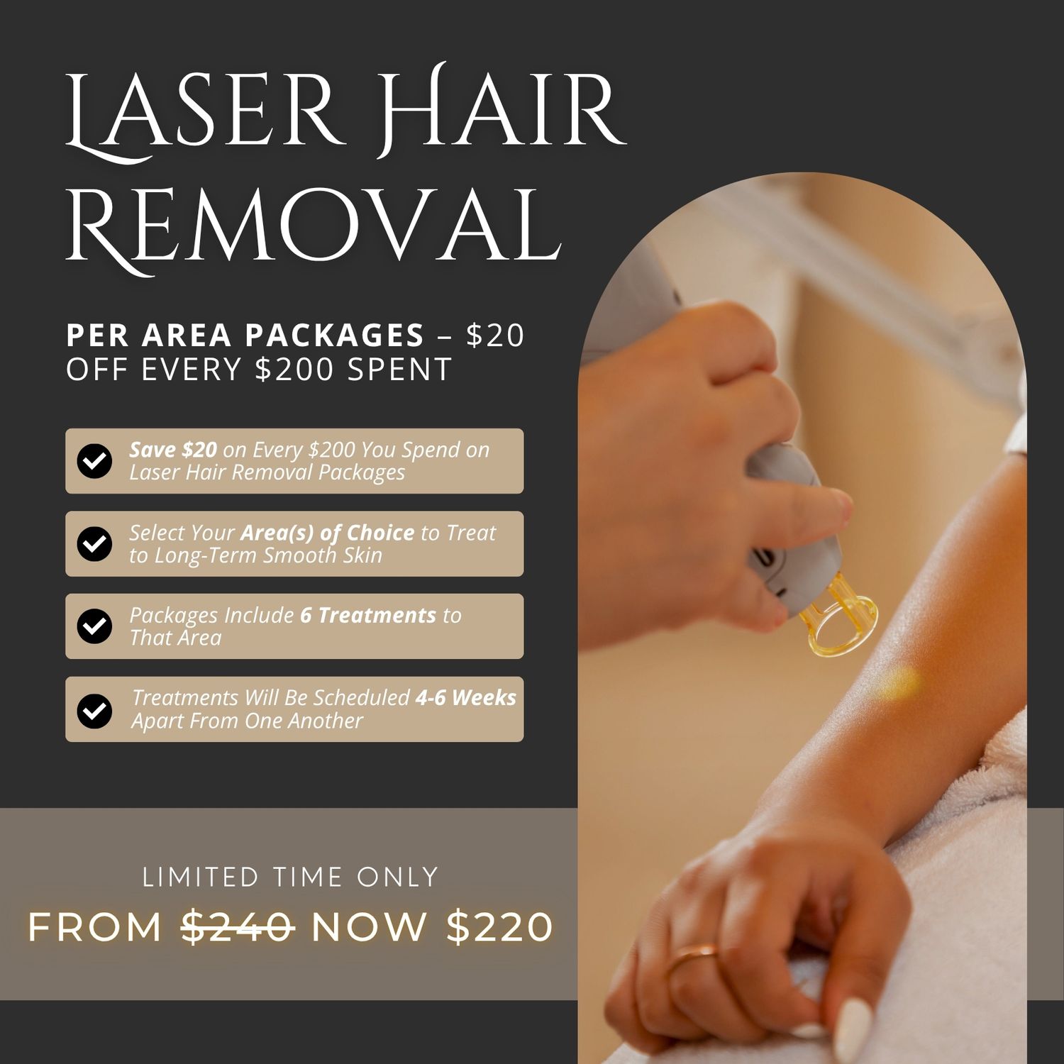 Laser Hair Removal | $20 OFF Every $200 Spent