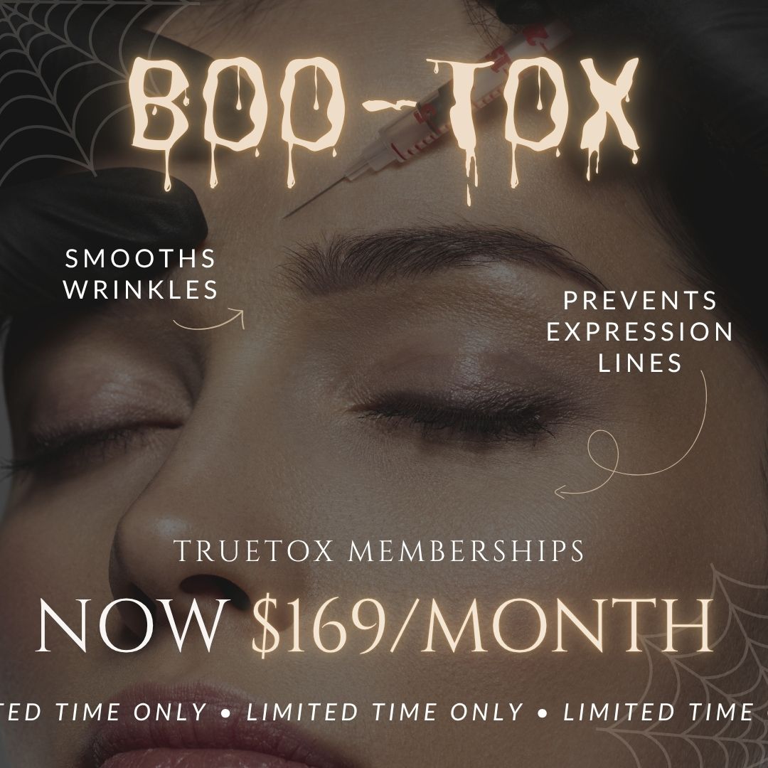 Boo-tox | Truetox Memberships ONLY $169/month