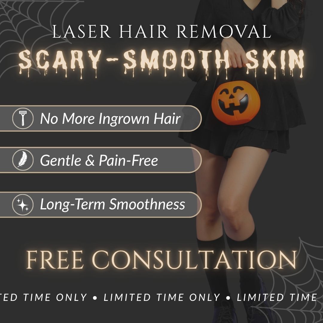 Scary-Smooth Skin | FREE Laser Hair Removal Consultation
