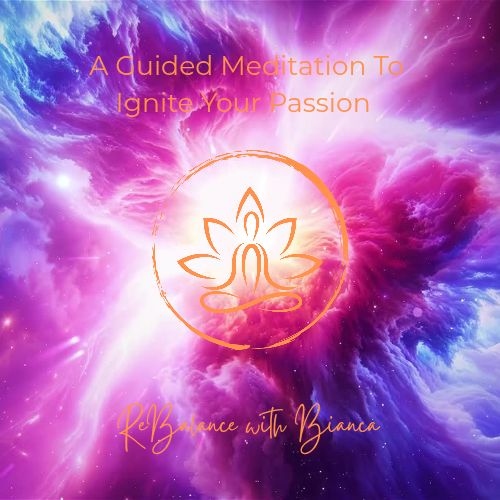 A Guided Meditation To Ignite Your Passion 
