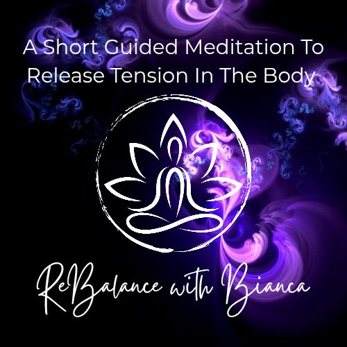 Short Guided Meditation to Release Tension in the Body