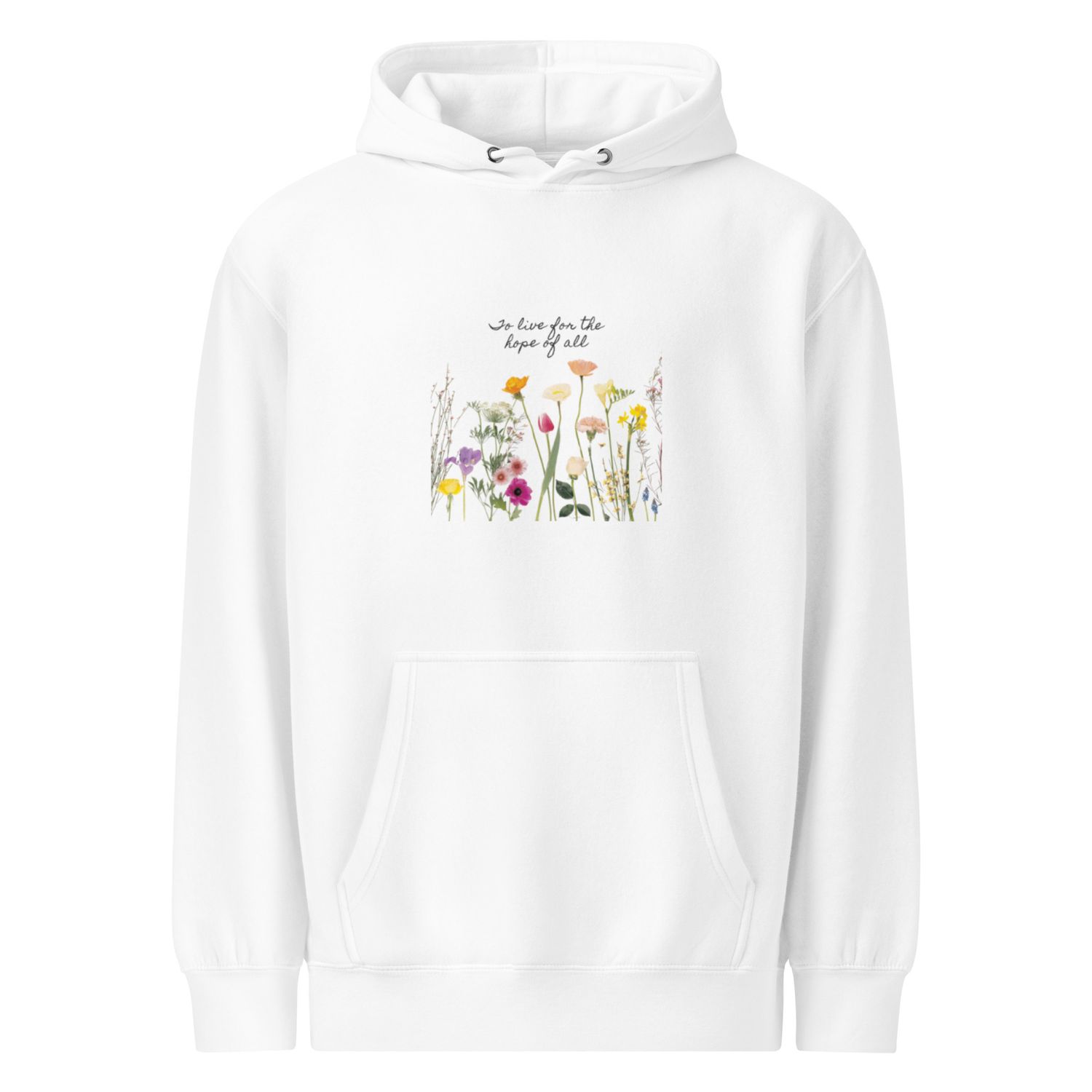 &quot;To Live for the Hope of it All&quot; Unisex premium mid-weight hoodie