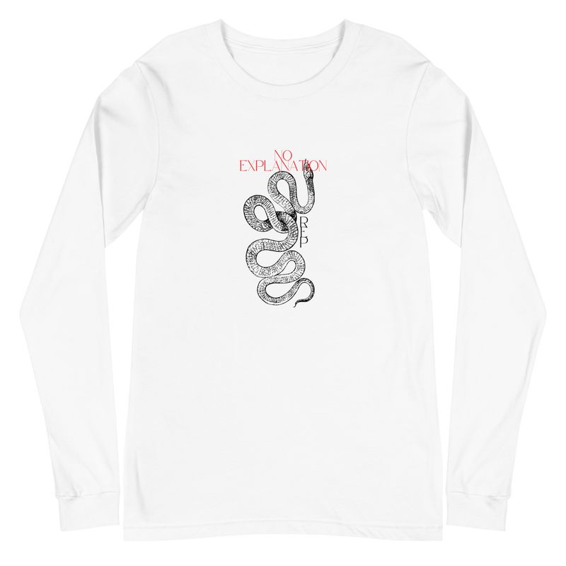 &quot;No Explanation&quot; Unisex Long Sleeve Tee