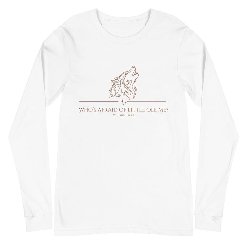 &quot;Who&#39;s Afraid&quot; Unisex Long Sleeve Tee