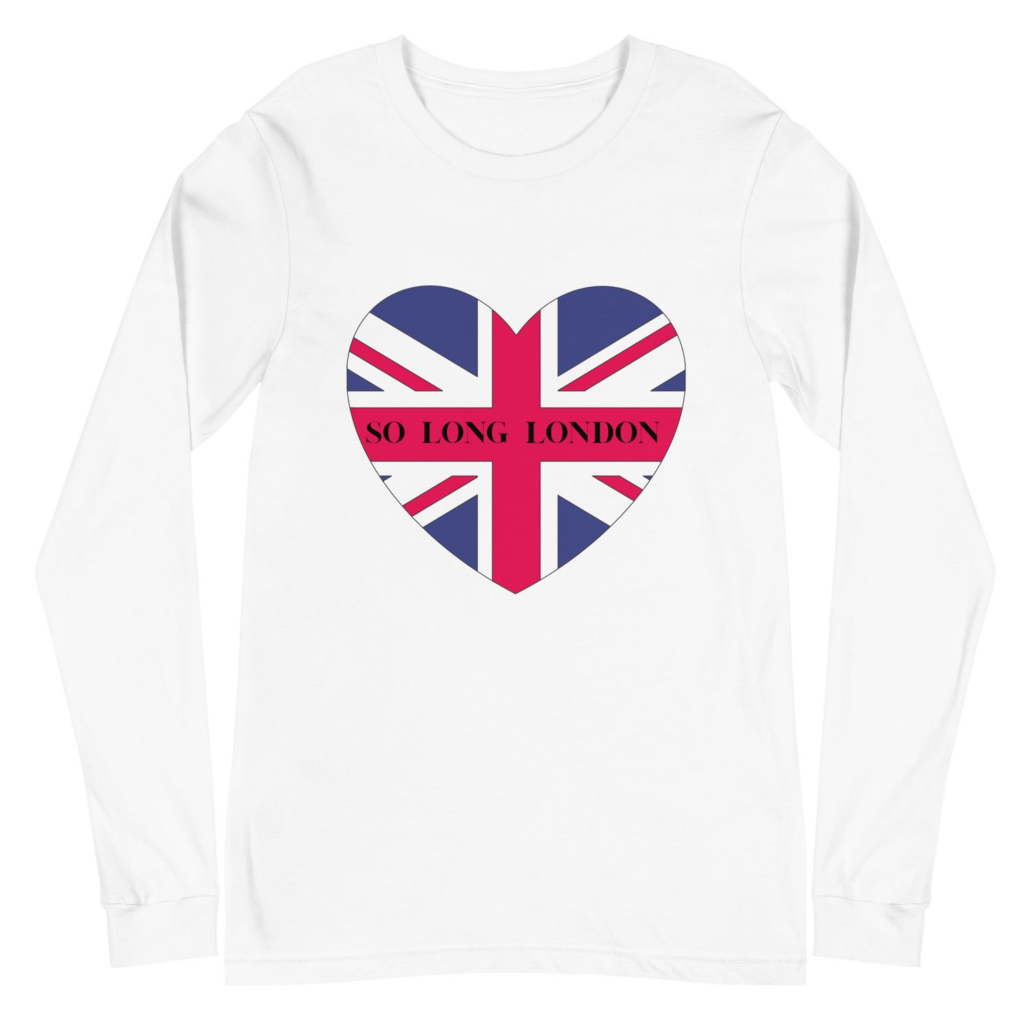 &quot;So Long, London&quot; Unisex Long Sleeve Tee