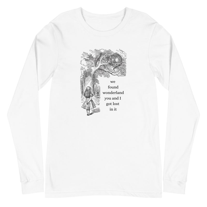 &quot;We Found Wonderland&quot;  Long Sleeve Tee
