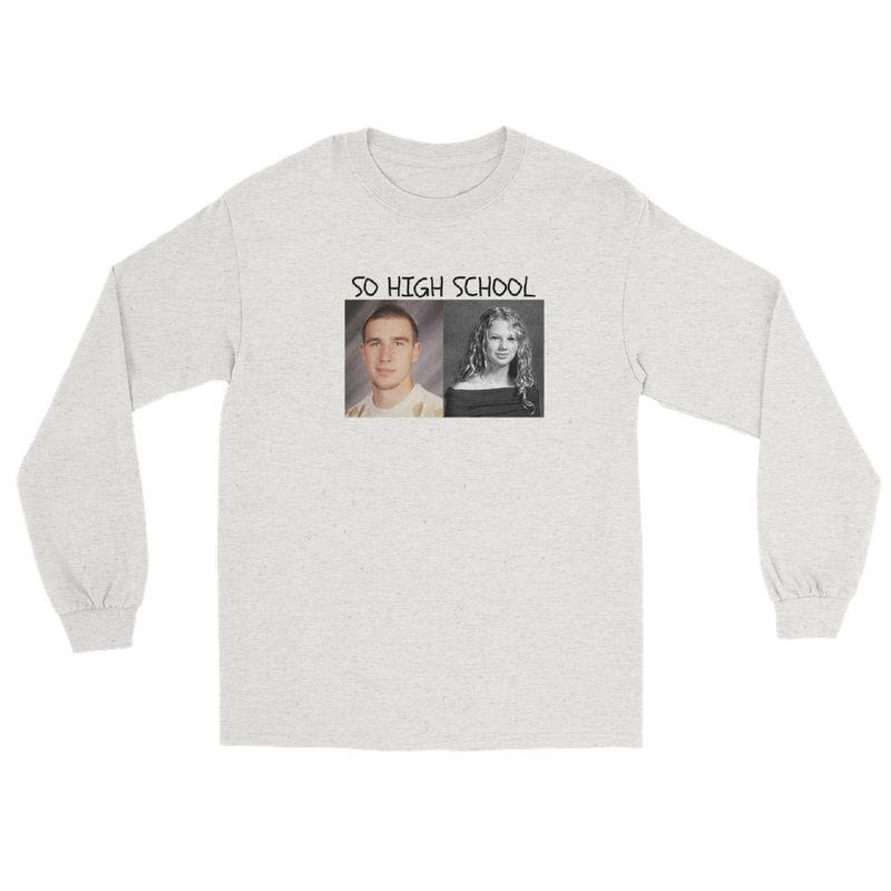 &quot;So High School&quot; Men&#39;s Long Sleeve Shirt