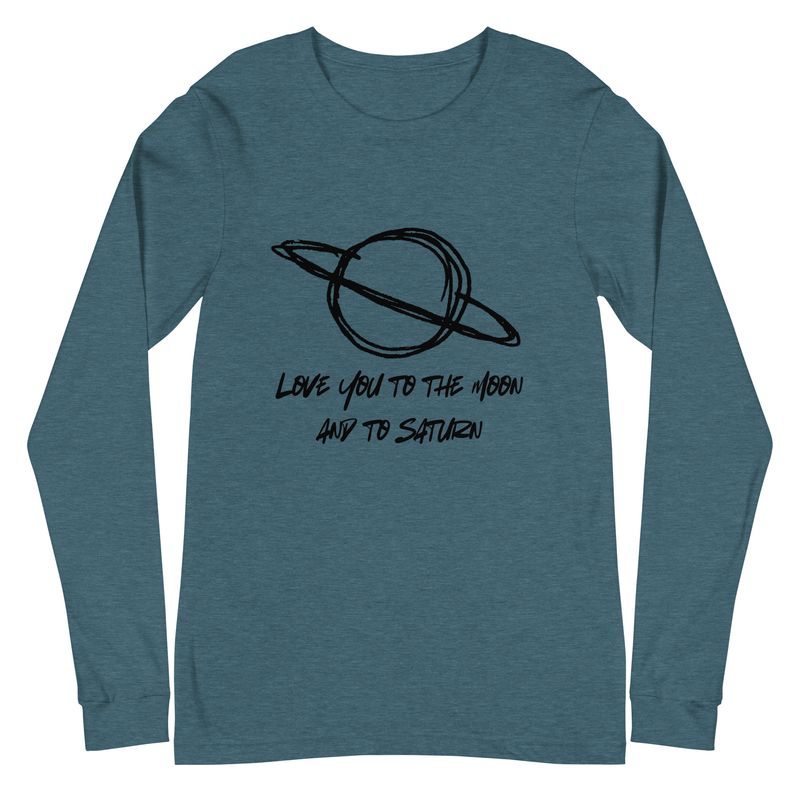 &quot;To Saturn&quot; Unisex Long Sleeve Tee