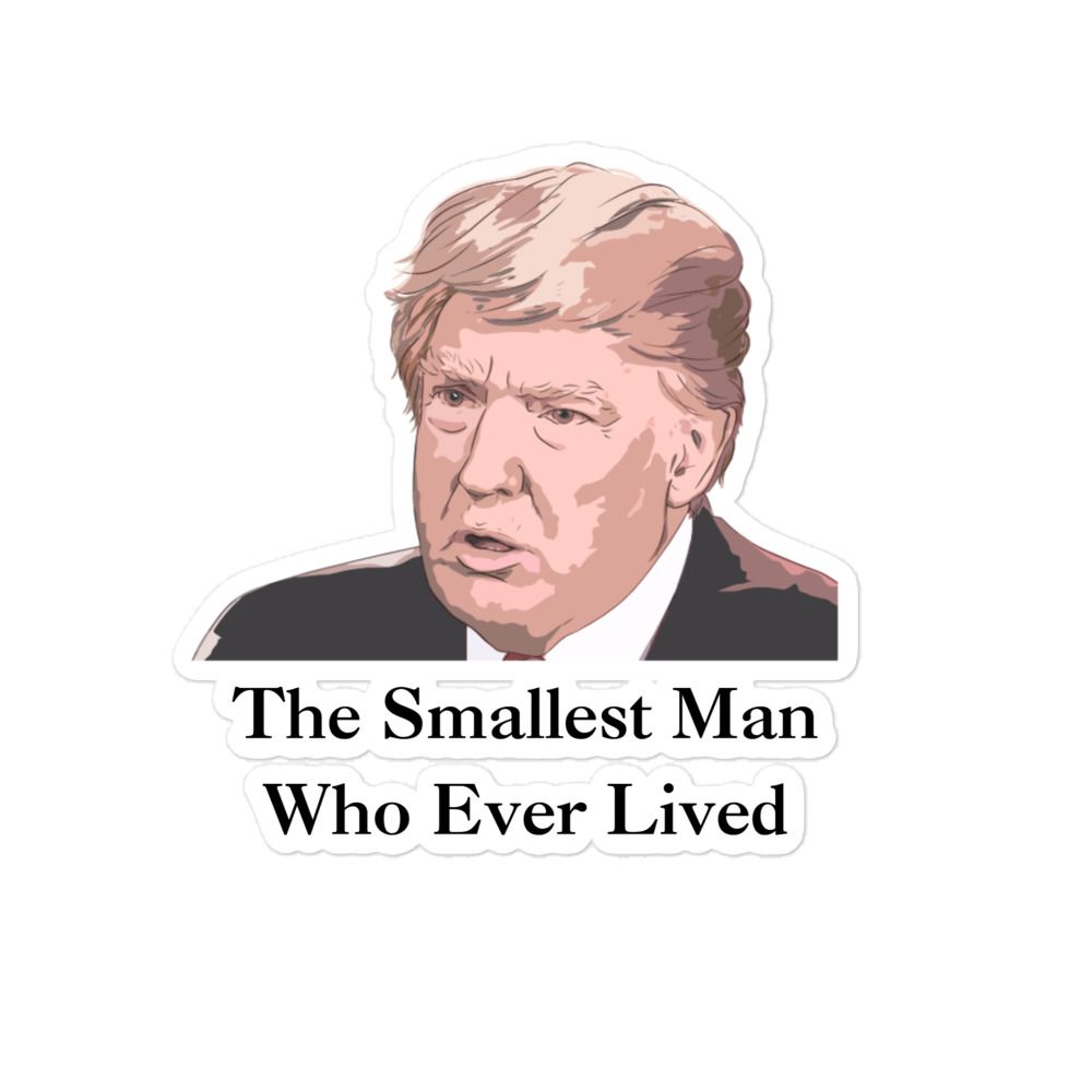 &quot;The Smallest Man&quot; Bubble-free stickers
