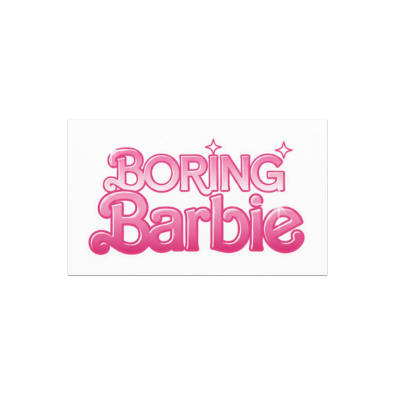 &quot;Boring Barbie&quot;  Car magnets