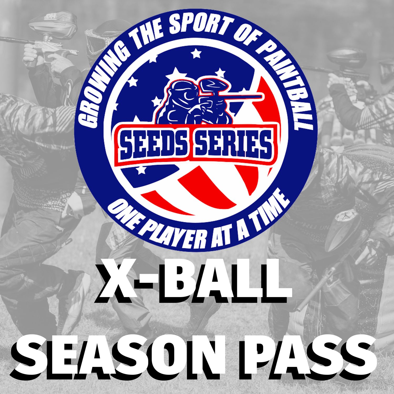 2026 SEEDS SERIES X-BALL SEASON PASS