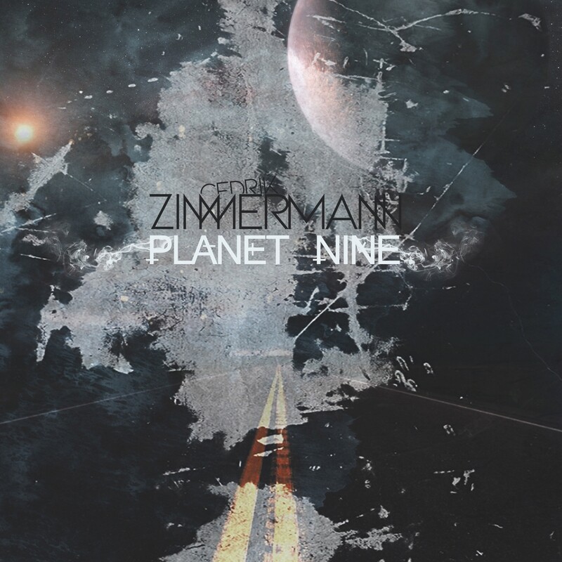 Cedrik Zimmermann &quot;Planet Nine&quot;