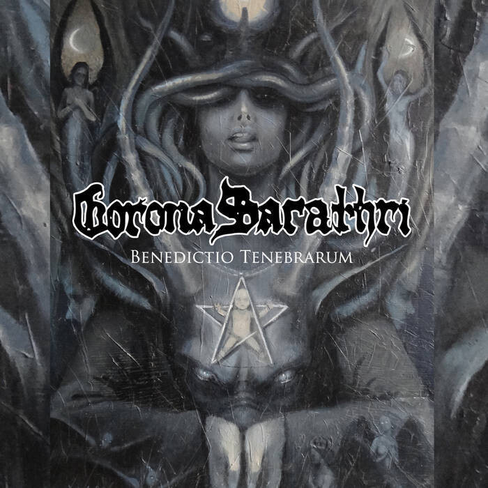 Corona Barathri &quot;Benedictio Tenebrarum&quot;