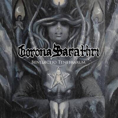 Corona Barathri &quot;Benedictio Tenebrarum&quot;
