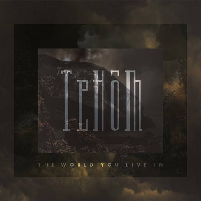 TeHÔM &quot;The World you Live In&quot; Digipack Edition