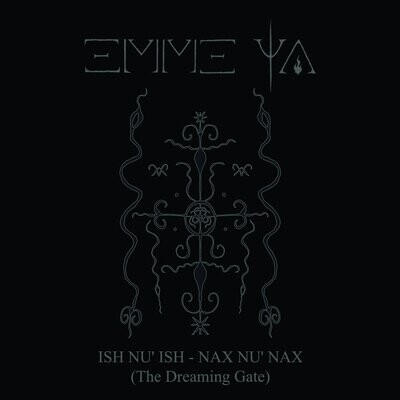 Emme Ya &quot;ISH NU&#39; ISH​​-​​NAX NU&#39; NAX&quot; Digipack Edition