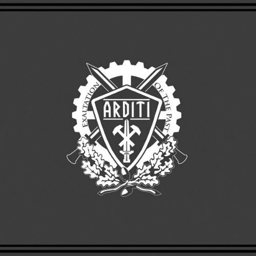 ARDITI - &#39;Exaltation Of The Past&#39; CD