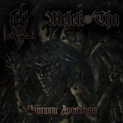 Melek-Tha &amp; Corona Barathri &quot;Daimonic Apotheosis&quot;