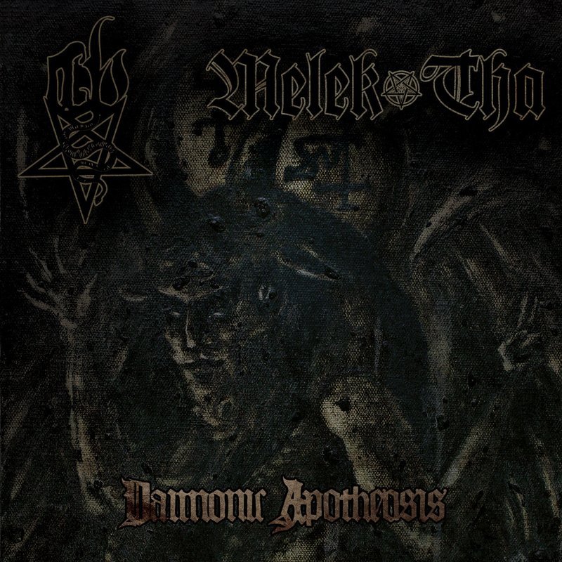 Melek-Tha &amp; Corona Barathri &quot;Daimonic Apotheosis&quot;