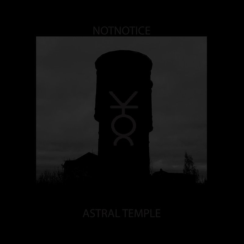 notnotice ~ Astral Temple