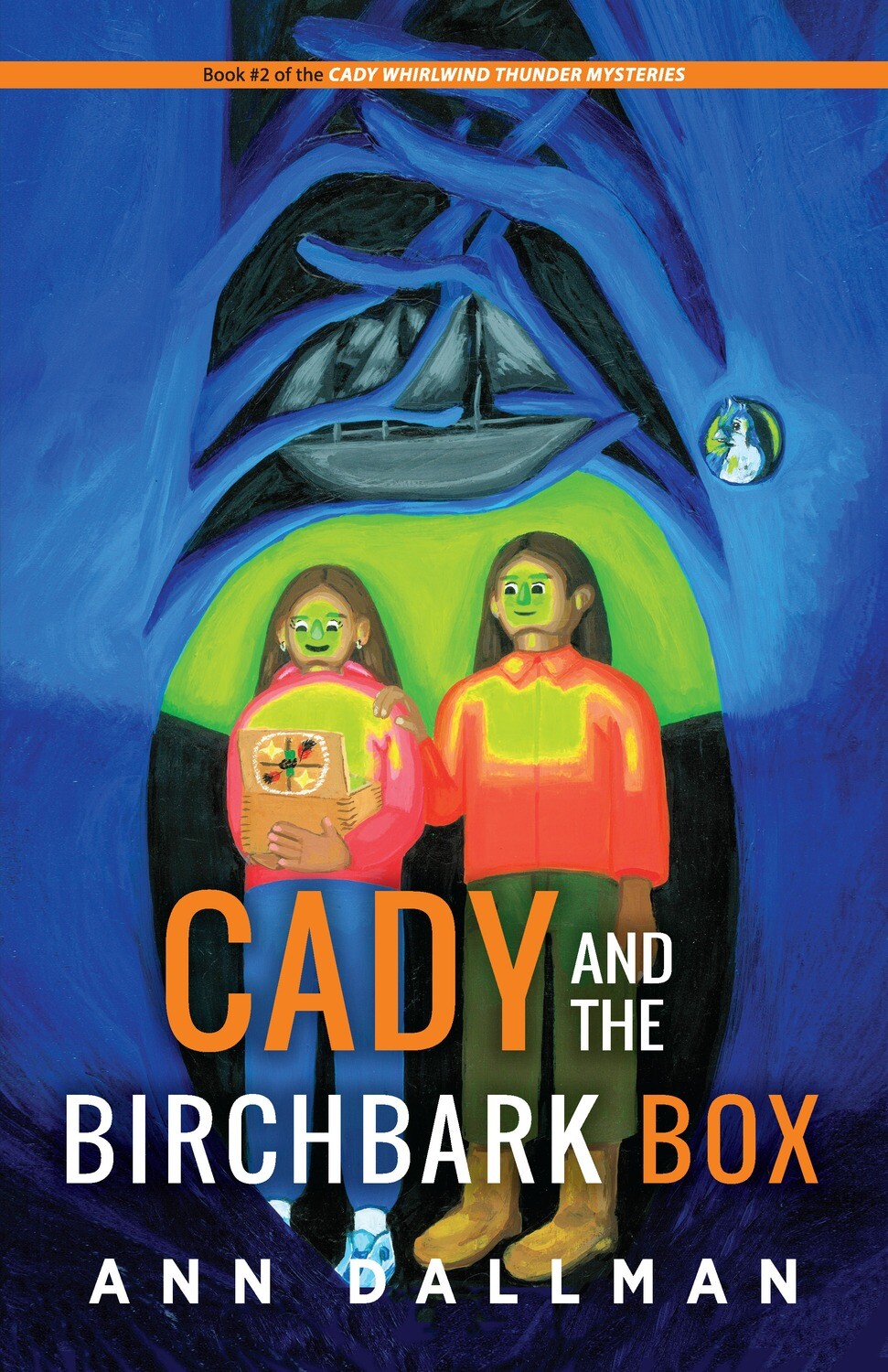 Cady and the Birchbark Box [PB]