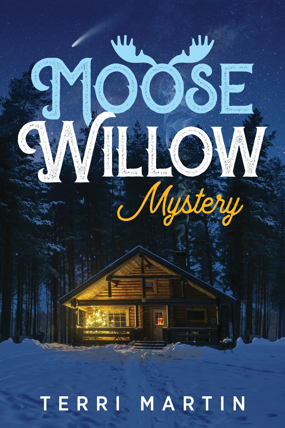 Moose Willow Mystery