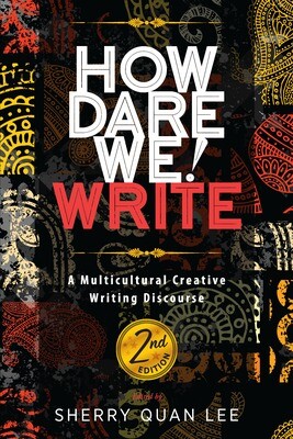 How Dare We! Write, 2nd Edition [PB]