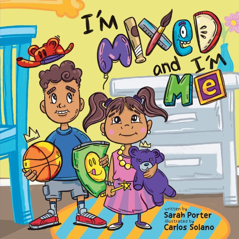I'm Mixed and I'm Me I'm Mixed and I'm Me
