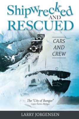 Shipwrecked and Rescued [PB]