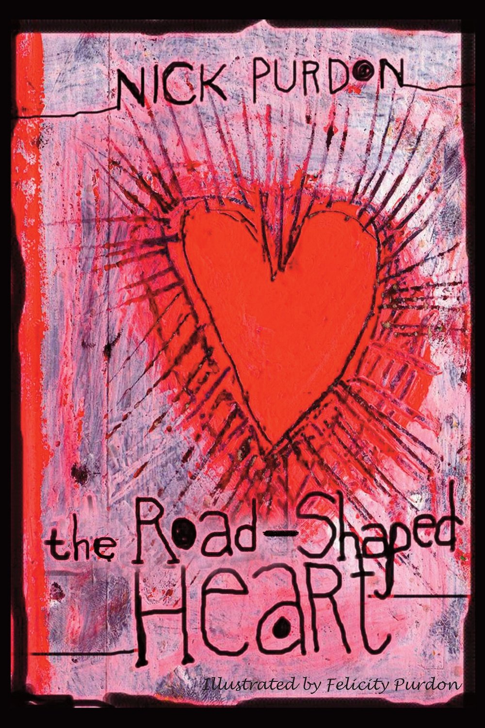 The Road-Shaped Heart