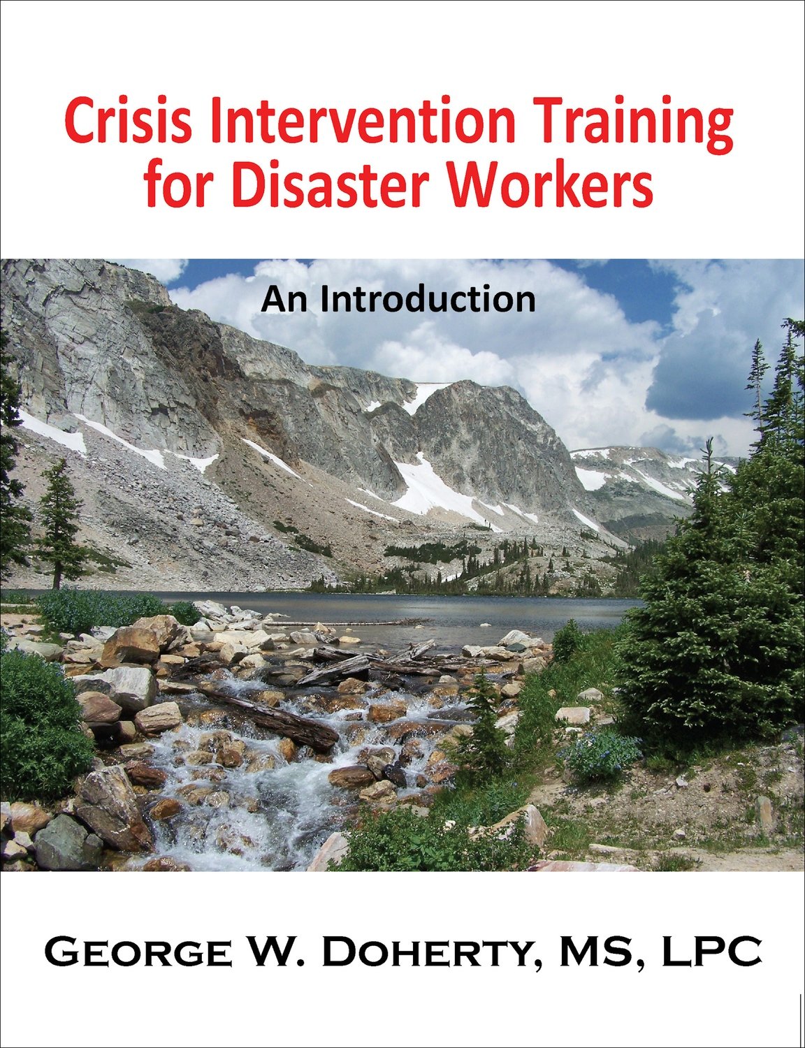 Crisis Intervention for Disaster Workers