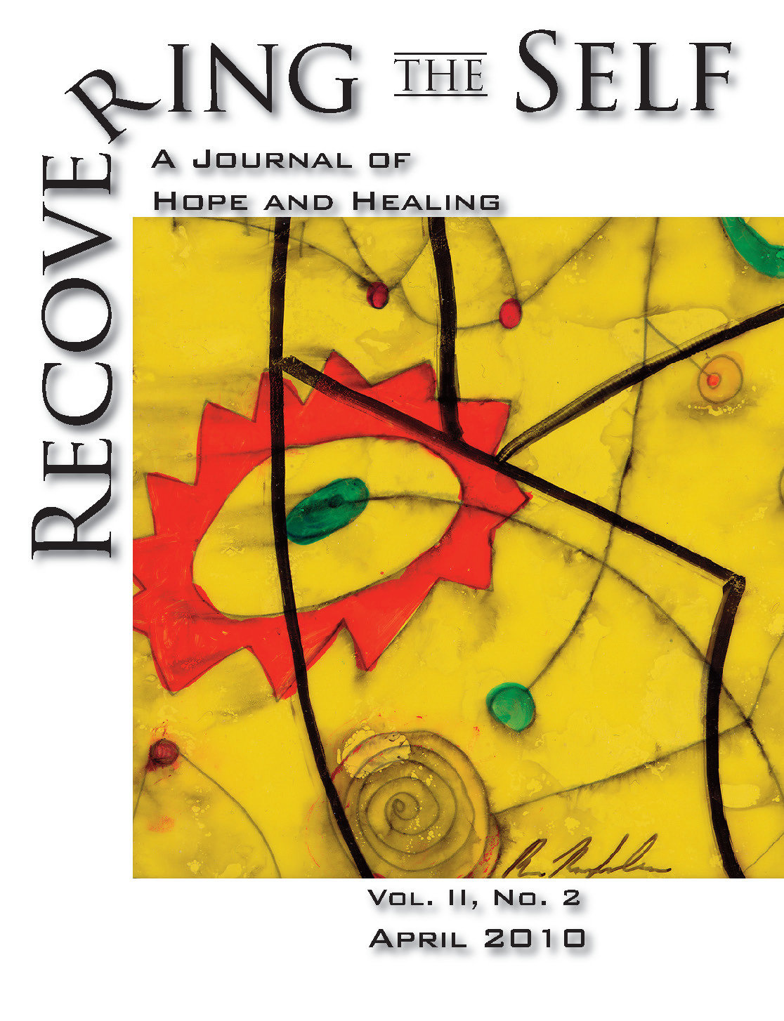 Recovering The Self: A Journal of Hope and Healing (Vol. II, No. 2)
