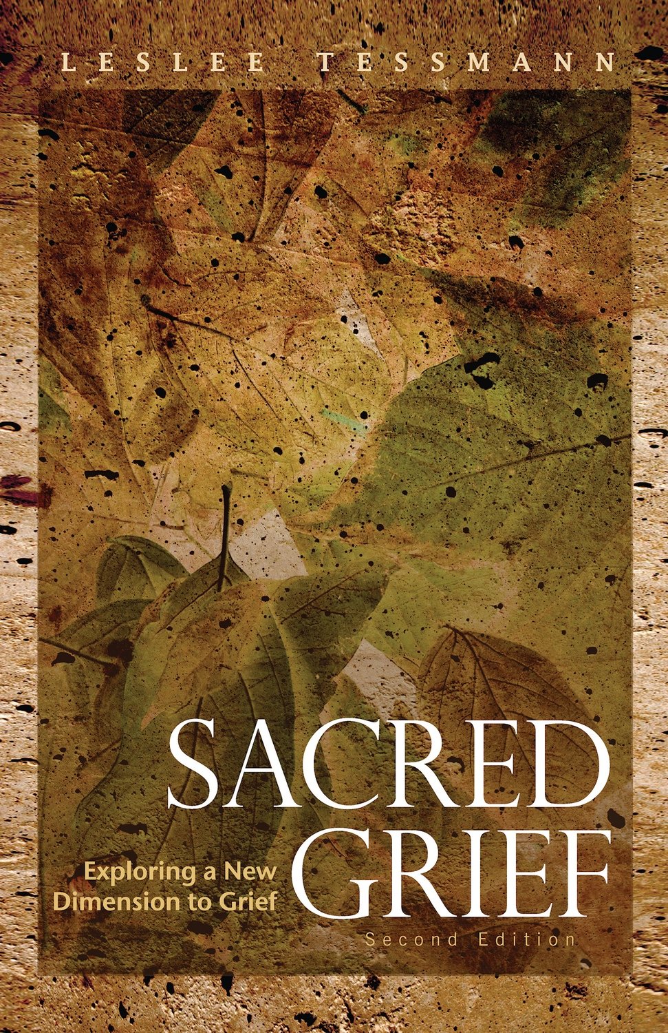 Sacred Grief: Exploring A New Dimension to Grief