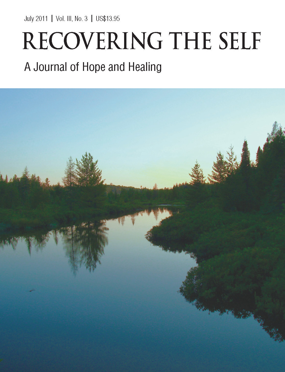 Recovering The Self: A Journal of Hope and Healing (Vol. III, No. 3) -- Focus on Health