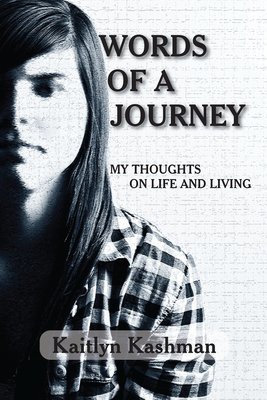 Words of a Journey: My Thoughts on Life and Living