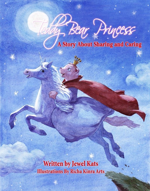 Teddy Bear Princess: A Story about Sharing and Caring