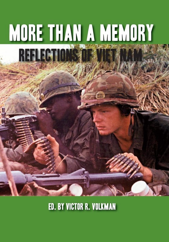 More Than A Memory: Reflections of Viet Nam