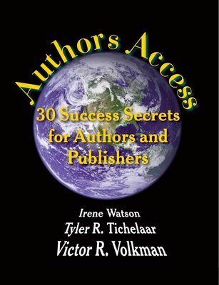 Authors Access: 30 Success Secrets for Authors and Publishers