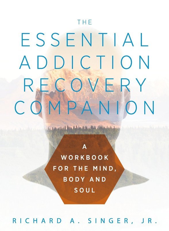 Essential Addiction Recovery Companion