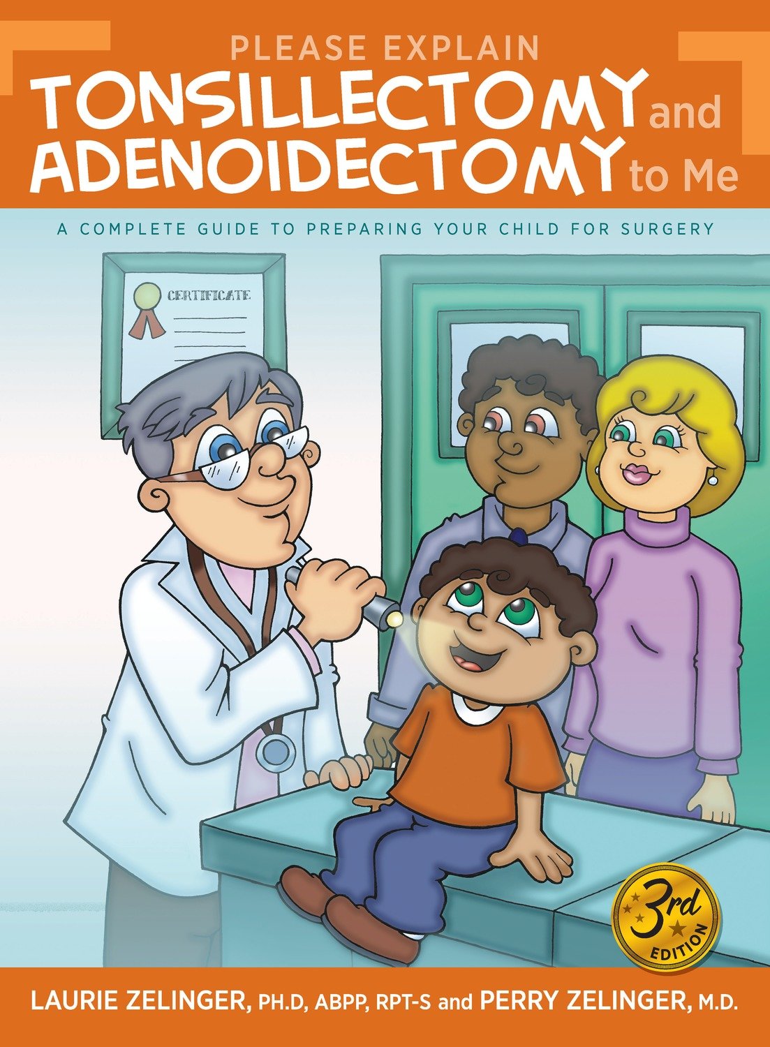 Please Explain Tonsillectomy & Adenoidectomy to Me, 3rd Edition