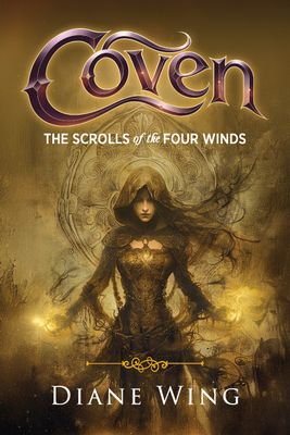 Coven: The Scrolls of the Four Winds [PB]