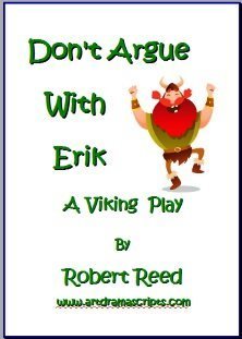 Don't Argue with Eric: a Viking Story 
